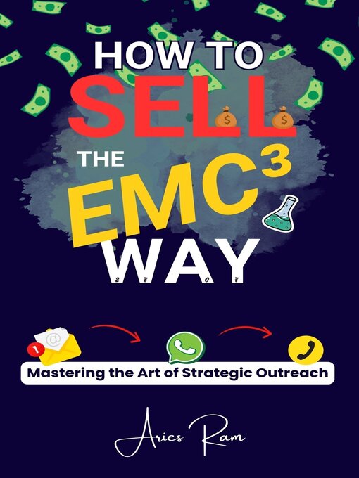 Title details for How to Sell the EMC³ Way by Aries Ram - Available